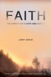 Faith - The Christian'S Hope And Shield