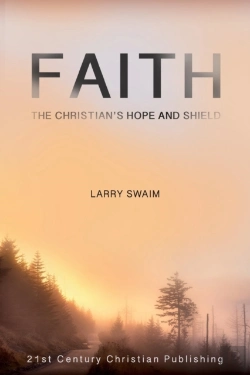 Bertrand.pt - Faith - The Christian'S Hope And Shield
