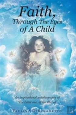 Bertrand.pt - Faith, Through The Eyes Of A Child