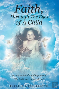 Bertrand.pt - Faith, Through The Eyes Of A Child