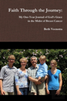 Faith Through The Journey: My One-Year Journal Of God'S Grace In The Midst Of Breast Cancer