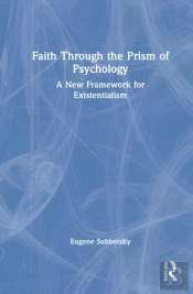Faith Through The Prism Of Psychology