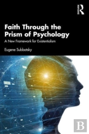 Faith Through The Prism Of Psychology