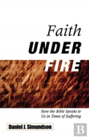 Faith Under Fire