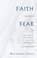 Faith Without Fear