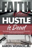 Faith Without Hustle Is Dead