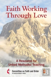 Faith Working Through Love