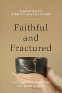 Bertrand.pt - Faithful And Fractured Â€“ Responding To The Clergy Health Crisis