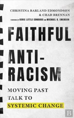 Bertrand.pt - Faithful Antiracism Â€“ Moving Past Talk To Systemic Change
