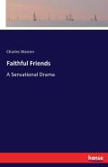 Faithful Friends