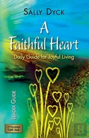 Faithful Heart Leader Guide