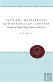 Faithful Magistrates And Republican Lawyers