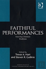 Faithful Performances