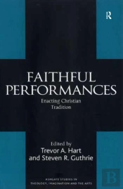 Faithful Performances