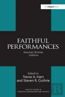 Faithful Performances