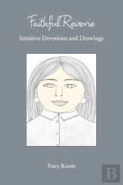 Faithful Reverie
