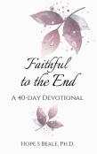 Faithful To The End