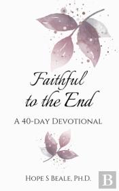 Faithful To The End