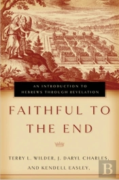 Faithful To The End