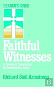 Faithful Witnesses-Leaders Guide