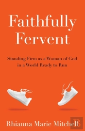 Faithfully Fervent