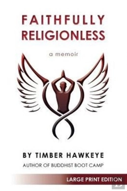 Bertrand.pt - Faithfully Religionless - Large Print Edition