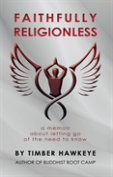 Faithfully Religionless