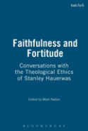 Faithfulness And Fortitude