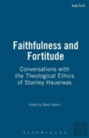 Faithfulness And Fortitude