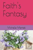 Faith'S Fantasy