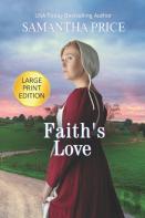 Faith'S Love Large Print
