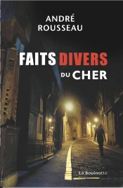 Faits Divers Du Cher