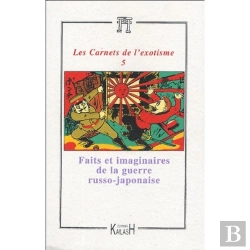 Bertrand.pt - Faits Et Imaginaires De La Guerre Russo-Japonaise