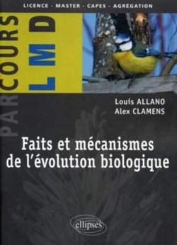 Bertrand.pt - Faits Et Mécanismes De L'Évolution Biologique