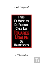 Faits Et Modèles De Parentéchez Les Touaregs Udalen De Haute-Volta