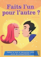 Faits L'Un Pour L'Autre ?