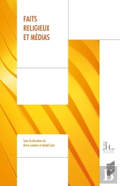 Faits Religieux Et Médias