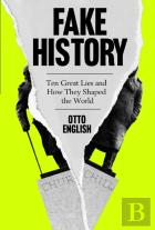 Fake History