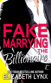 Fake Marrying The Billionaire