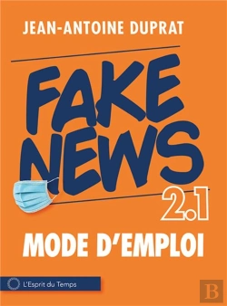 Bertrand.pt - Fake News : 2.1 Mode D'Emploi