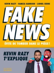 Fake News ; Évite De Tomber Dans Le Piège !