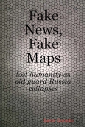 Fake News, Fake Maps
