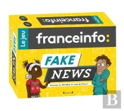 Fake News : Le Jeu France Info