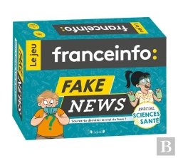 Bertrand.pt - Fake News : Le Jeu France Info Sciences Et Santé