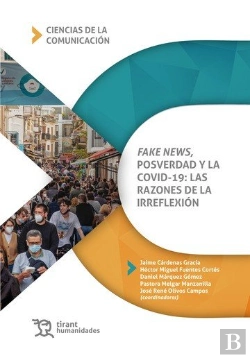 Bertrand.pt - Fake News Posverdad Y La Covid-19 Las Razones De La Irrefl