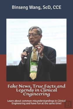 Bertrand.pt - Fake News, True Facts And Legends In Clinical Engineering