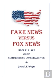Fake News Versus Fox News
