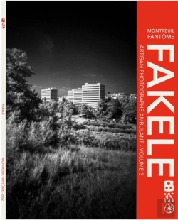 Bertrand.pt - Fakele Artisan Photographe Ambulant - Montreuil Fantome - Vol.3