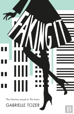 Bertrand.pt - Faking It (The Intern, Book 2)