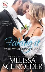 Faking It With My Billionaire Boss